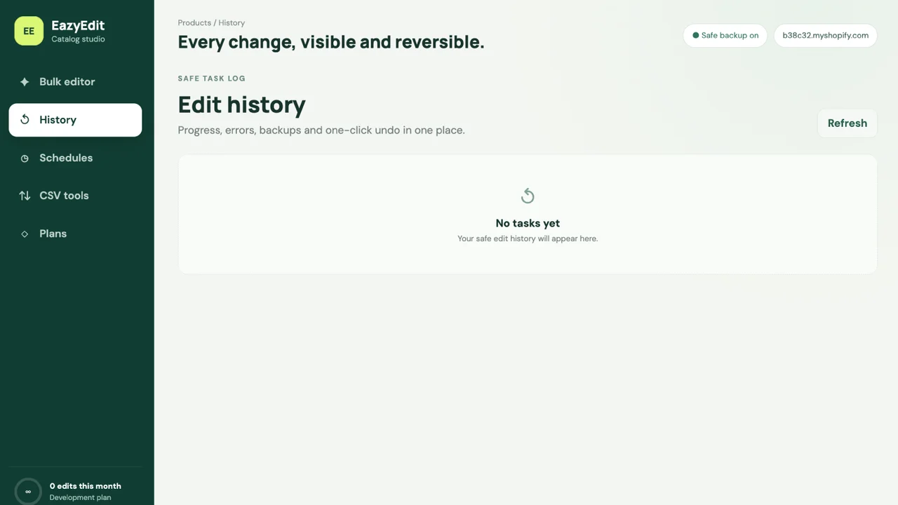Review task history and restore original values when needed.